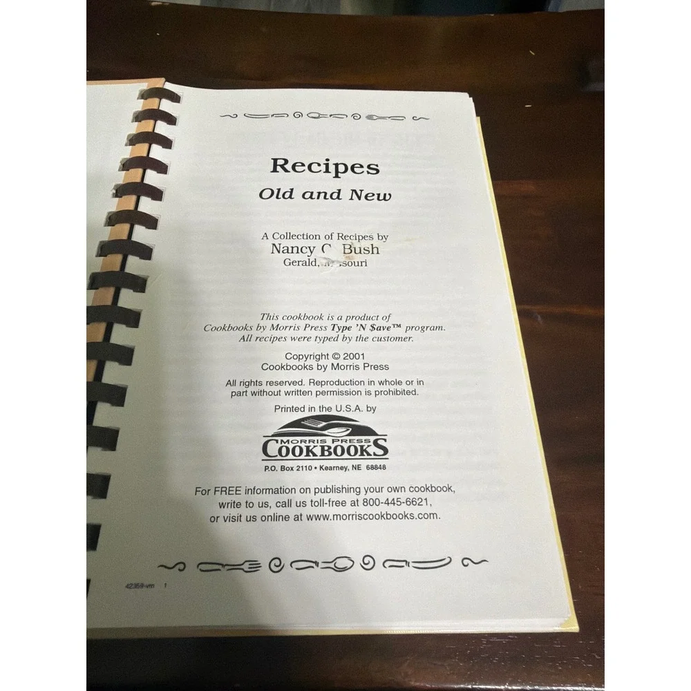 Recipes Old and New Cookbook Nancy C Bush Morris Press 2001 Spiral Bound Vintage